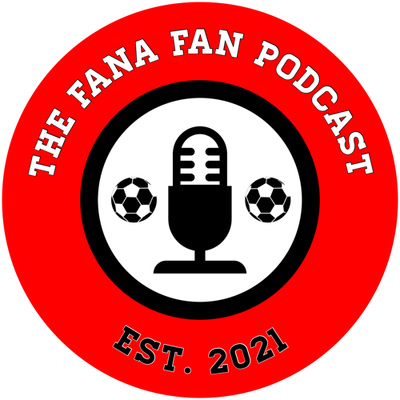 The FANA Fan Podcast