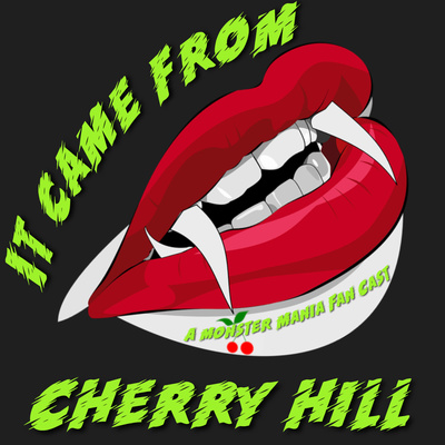 54: MonsterMania 58 Preview The Return To Cherry Hill