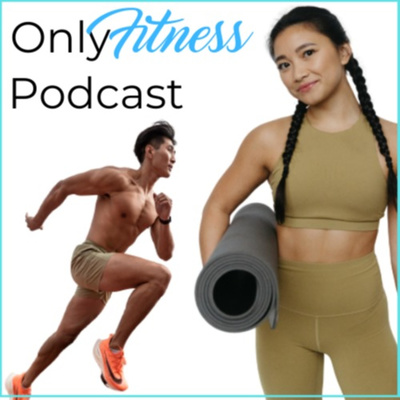 OnlyFitness Podcast