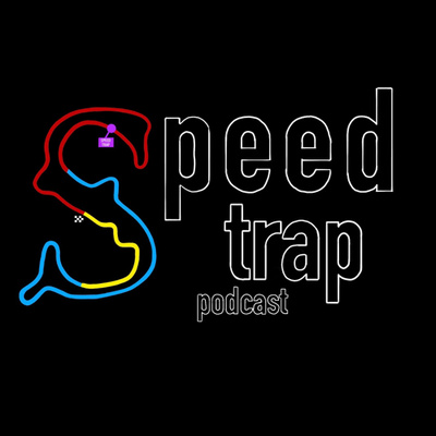 Speed Trap Podcast