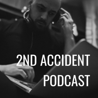 2nd Accident Music Podcast