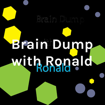 The Brain Dump Podcast
