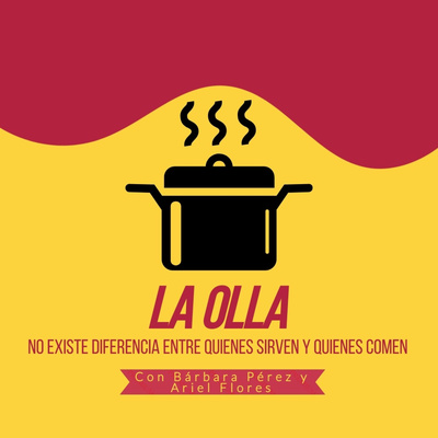 La Olla • A podcast on Spotify for Podcasters