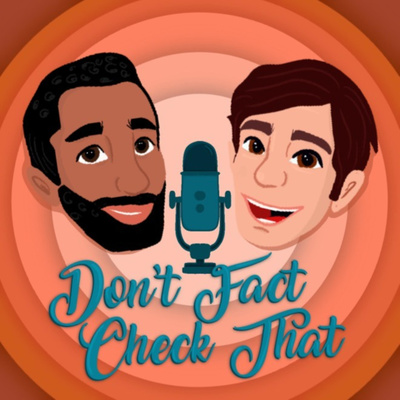 Don\'t Fact Check That