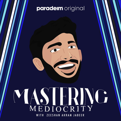 Mastering Mediocrity
