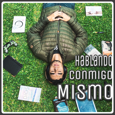 Hablando Conmigo Mismo