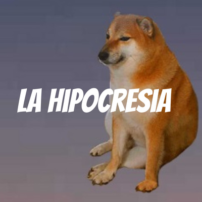 La Hipocresía