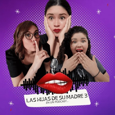 Las Hijas De Su Madre 3