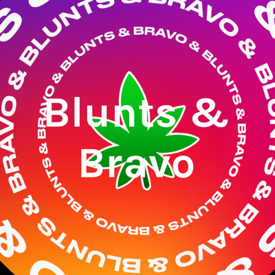 Blunts and Bravo - Episode 7: Salt Lake City Reunion 1