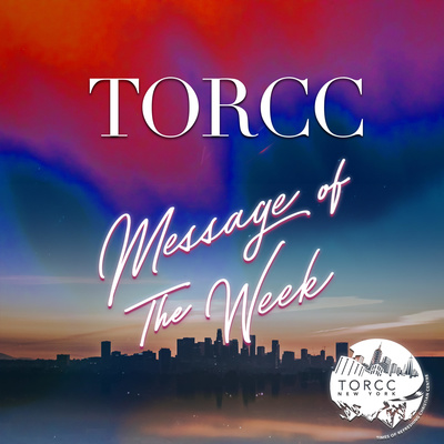 TORCC Message Of The Week