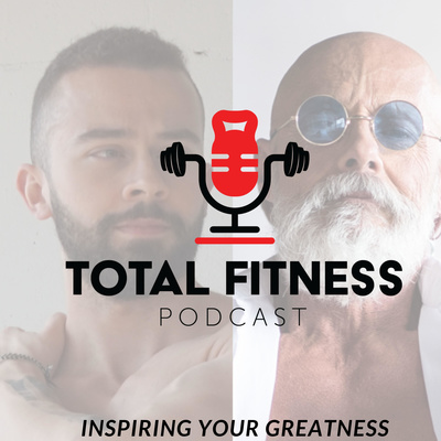 Total Fitness Podcast