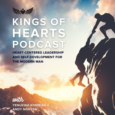 EP15: How The Kings Of Hearts Co-founders Started It All And The Men We Became Along The Way with Sohan Fonseka