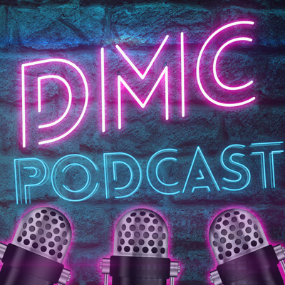 DMC PODCAST