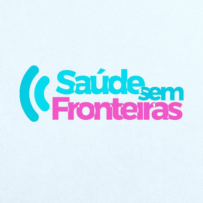 SAÚDE SEM FRONTEIRAS