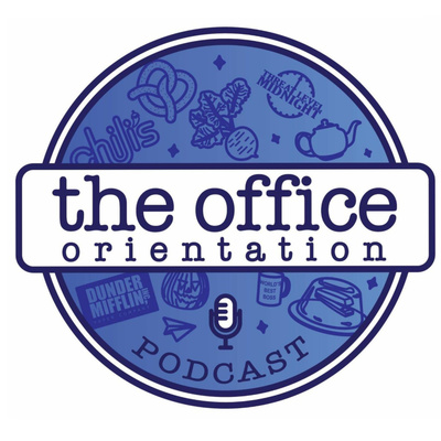 The Office Orientation