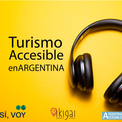 TURISMO ACCESIBLE EN ARGENTINA EPISODIO 6 - NEUQUÉN: CENTROS INVERNALES Y CAMINO DE LOS SIETE LAGOS