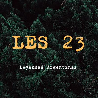 Portada de Les 23 - Leyendas Argentinas