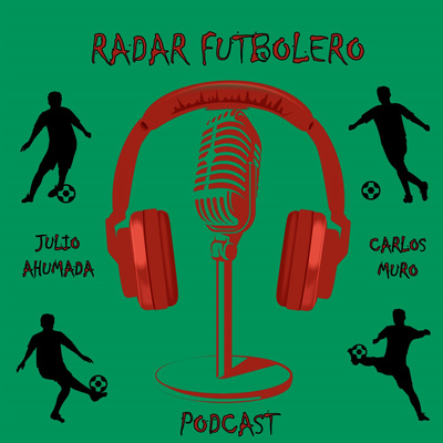 Radar Futbolero Podcast