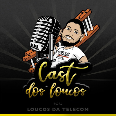 CAST DOS LOUCOS