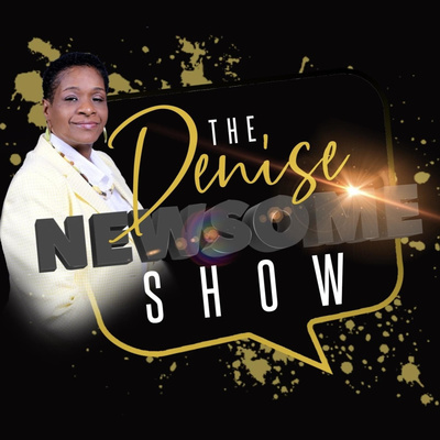The Denise Newsome Show