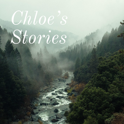 Chloe’s Stories