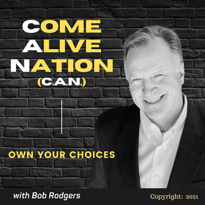 COME ALIVE