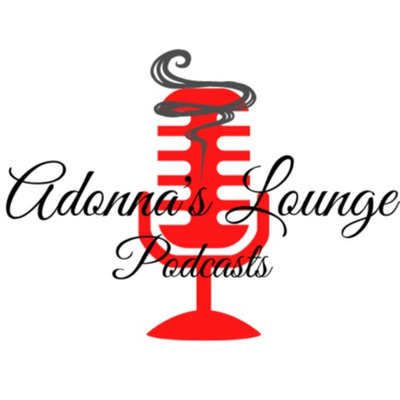 Adonna\'s Lounge Podcasts