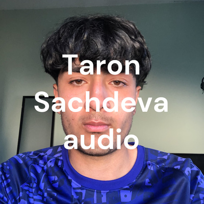 Taron Sachdeva audio FMP