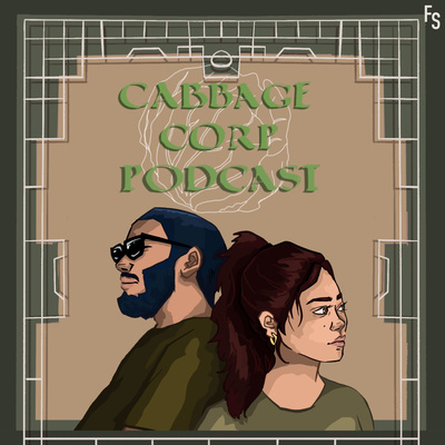 Cabbage Corp. Podcast