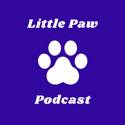 Little Paw Podcast