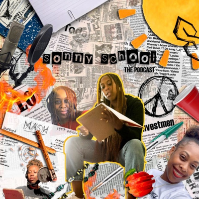 Sonny School The Podcast