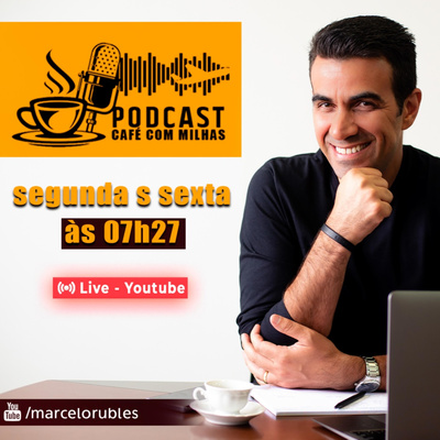 [T4:E47][PODCAST CAFÉ COM MILHAS] episode artwork