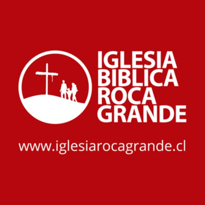 Iglesia Bíblica Roca Grande
