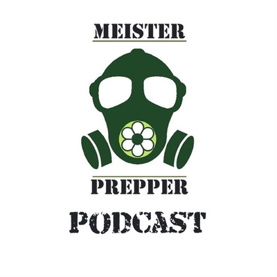 Meickel´s Prepper Podcast