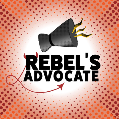 EP. 87 Season 6 Finale: Rebel’s Self Advocate