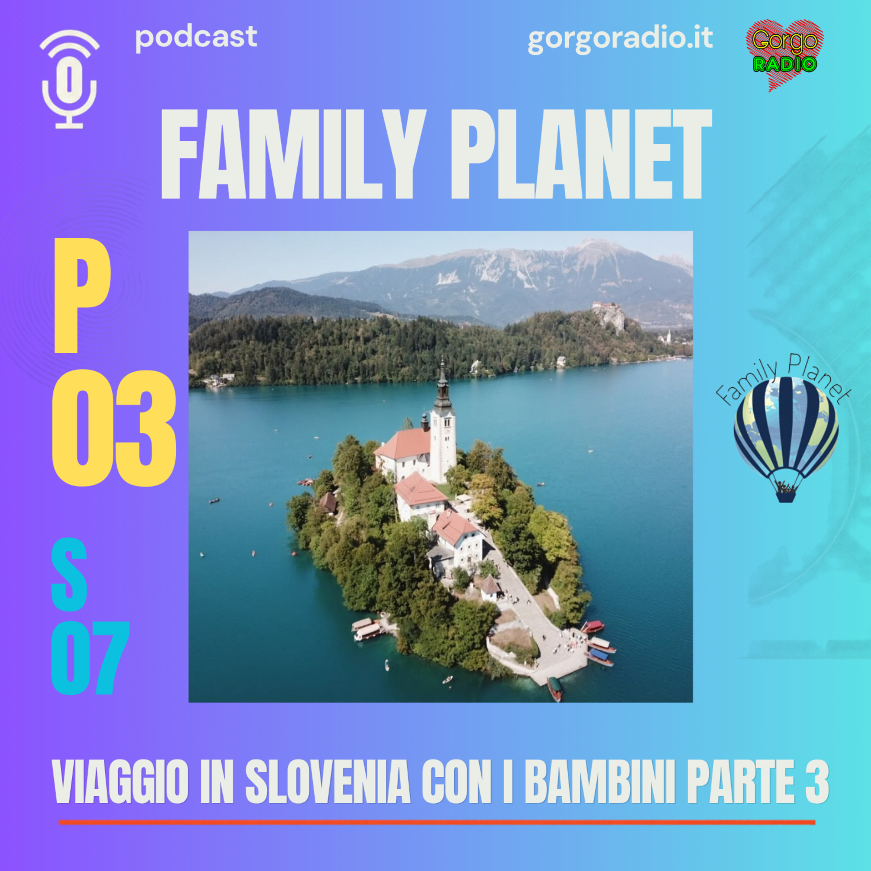 Viaggio in Slovenia con i bambini – parte 3 – S7-P03 #Familyplanet