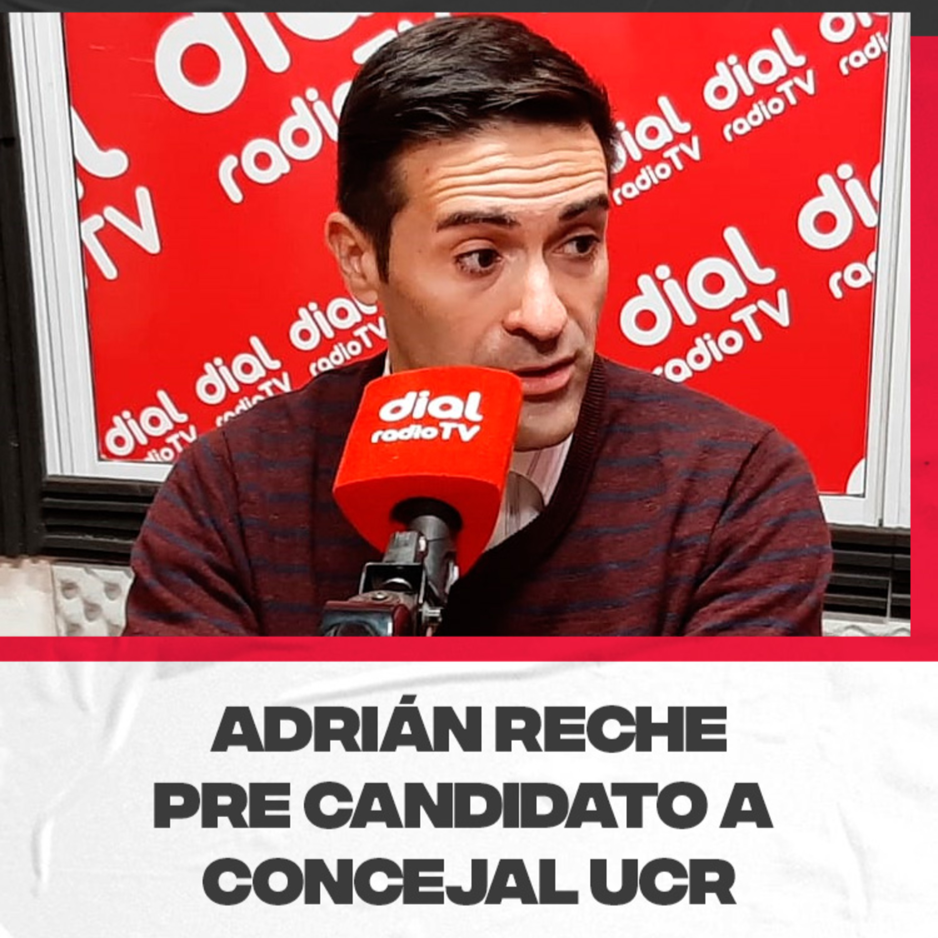Adrián Reche, pre-candidato a Concejal y Diputado Provincia de la UCR. Propuestas de campaña episode artwork
