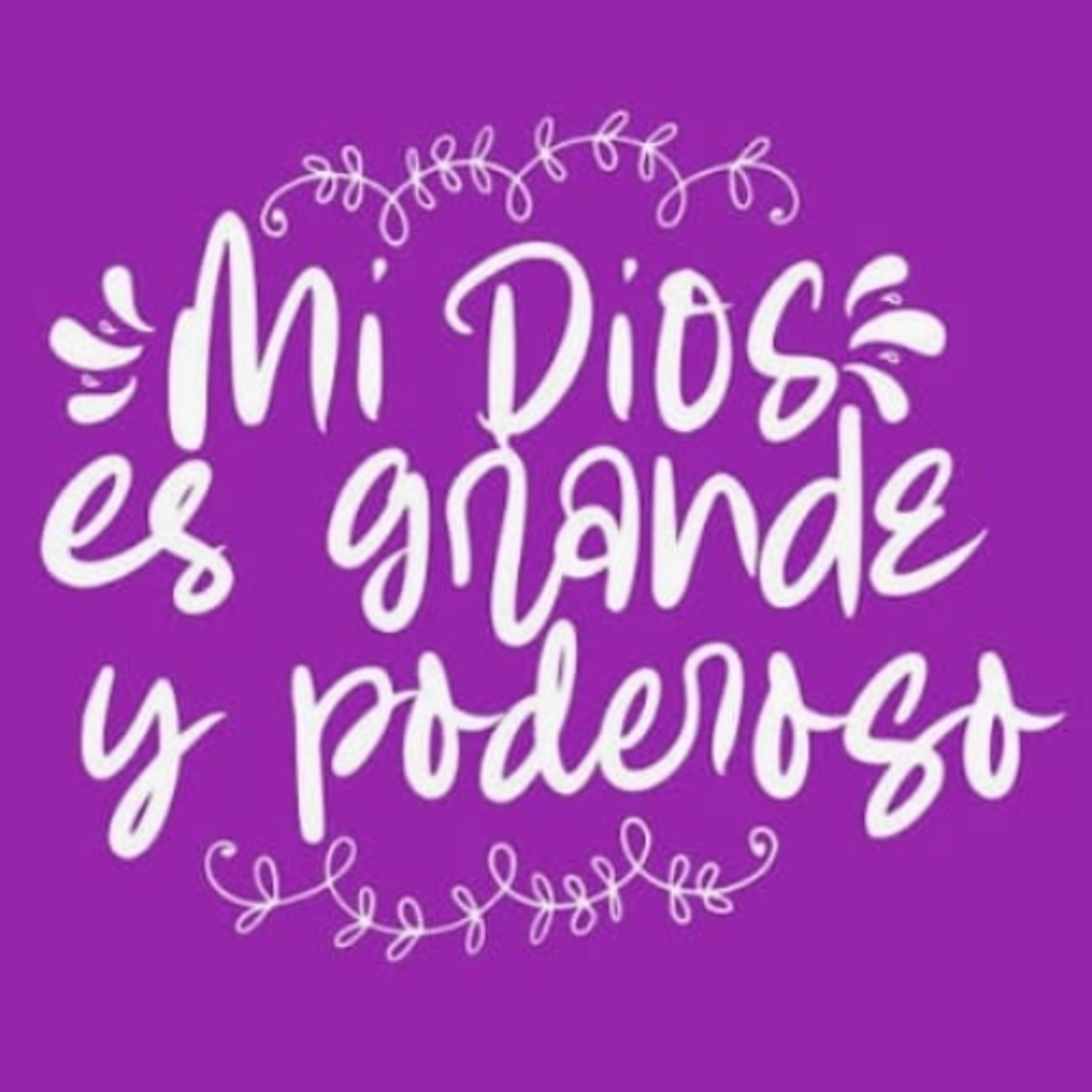 DIOS ES GRANDE  episode artwork