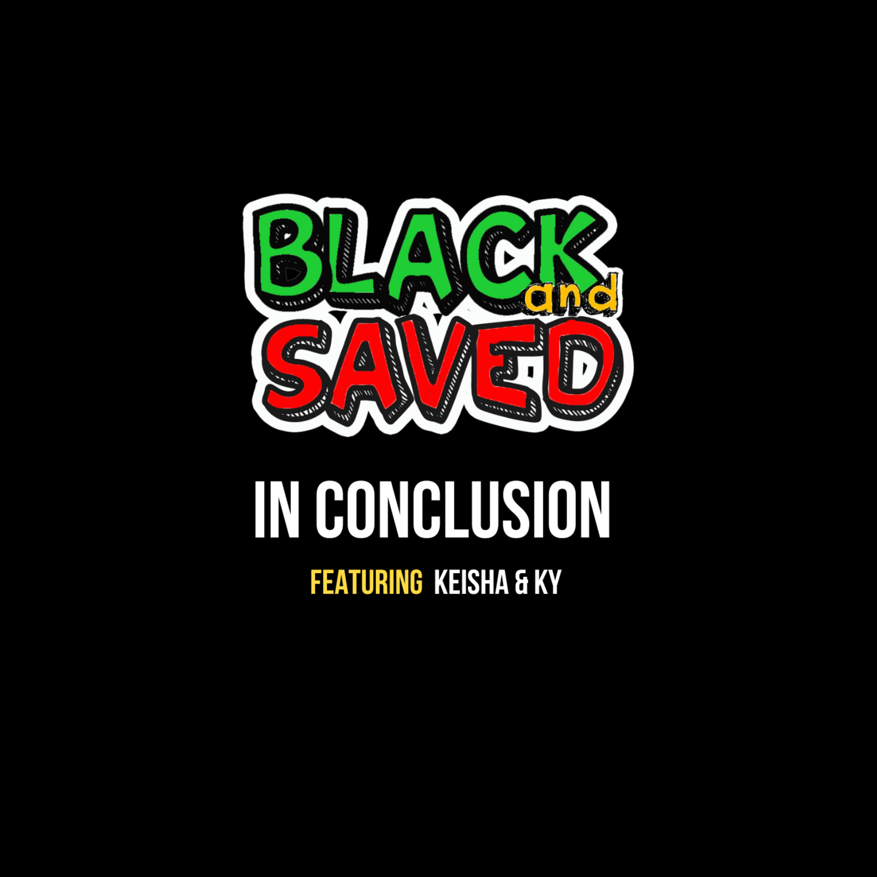 Black And Saved