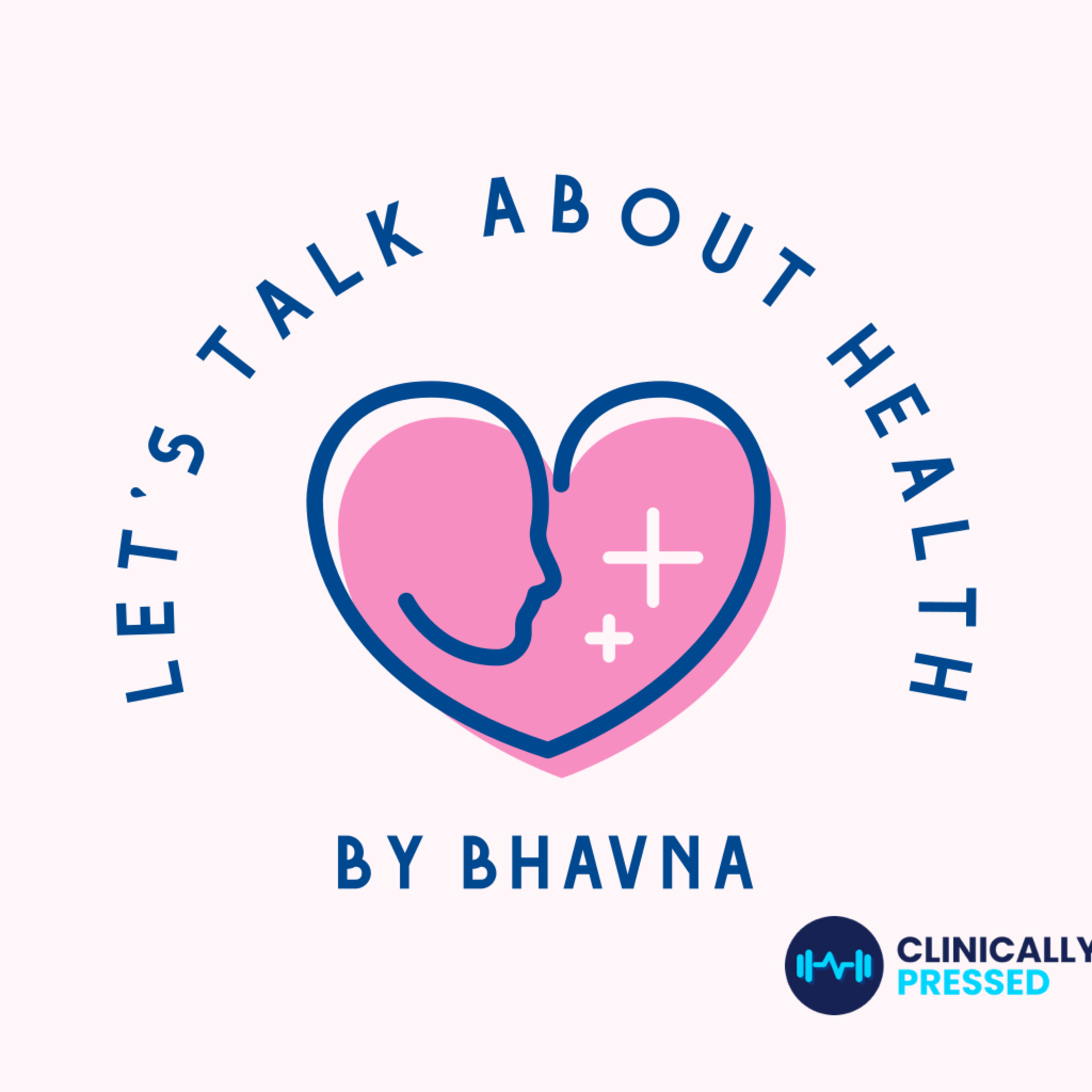 Clinically Pressed Podcast