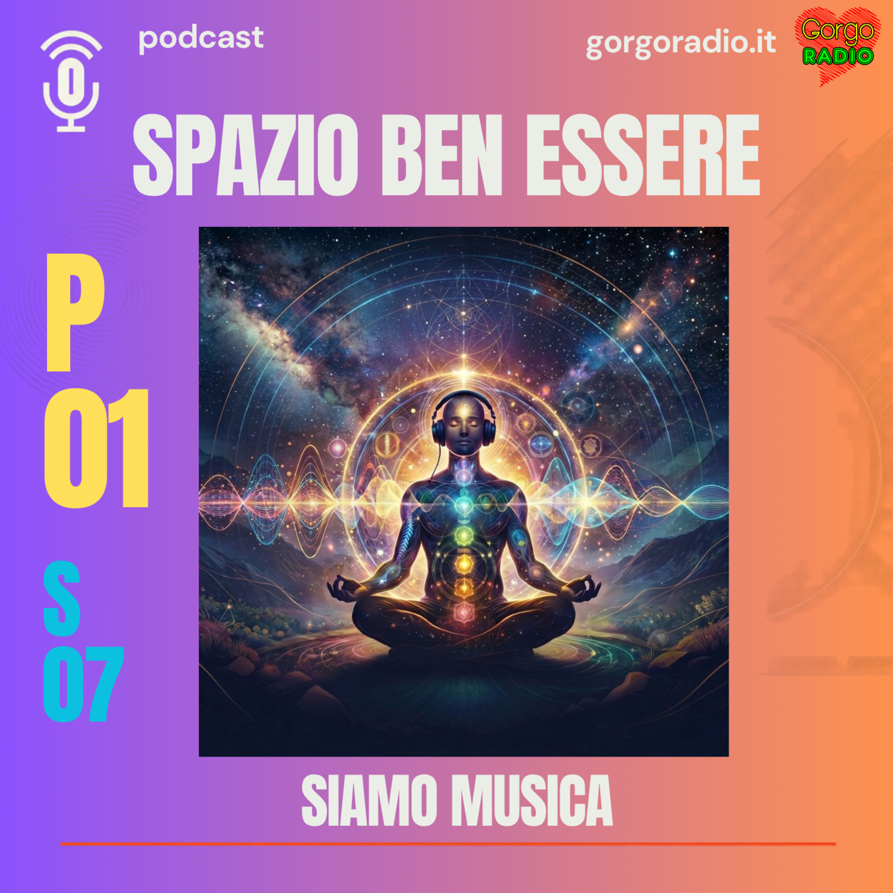 Siamo Musica – #lecodelbenessere – P01- S7