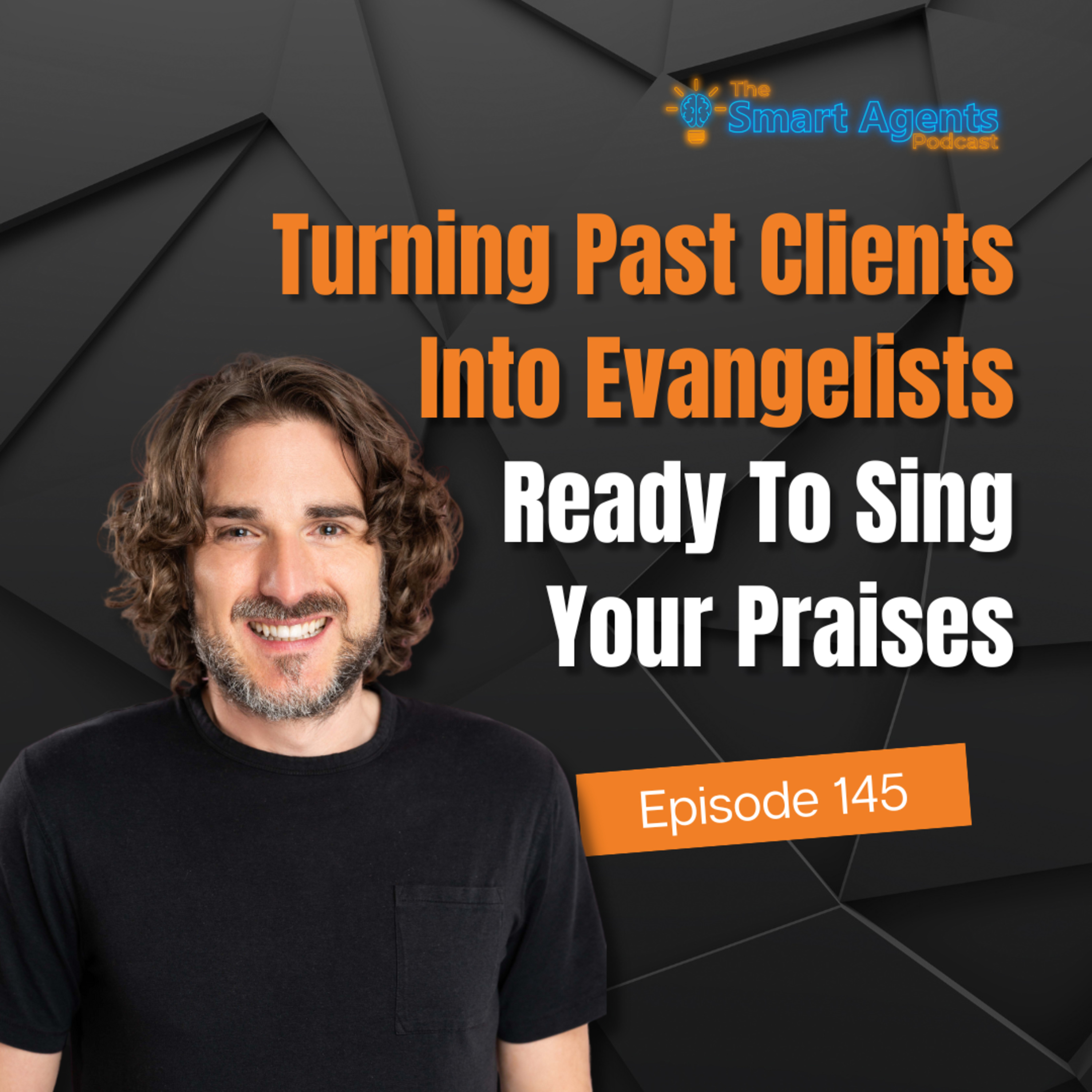 Episode 145: Stand Out from the Crowd: Turning Clients into Raving Evangelists