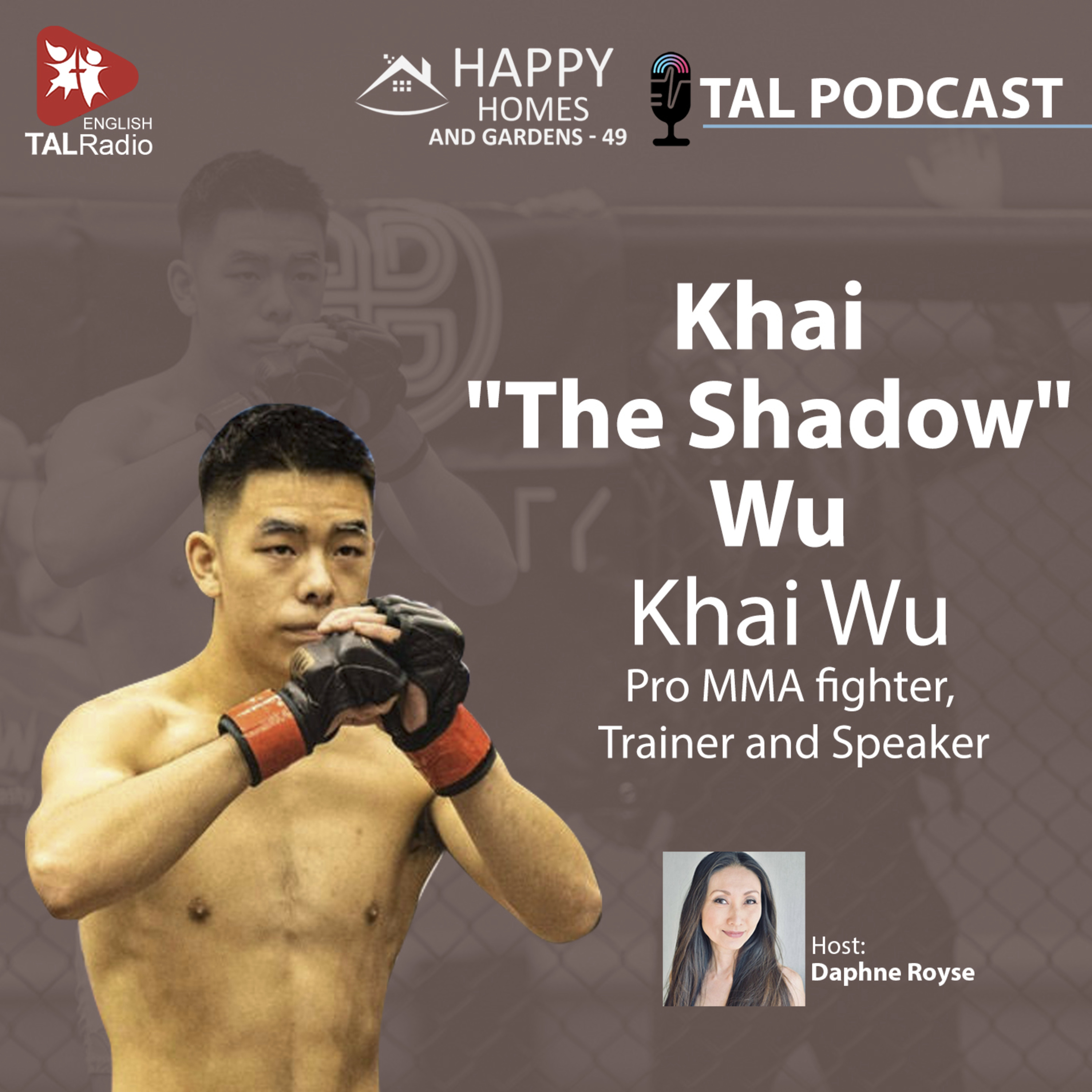 Khai "The Shadow" Wu | Happy Homes & Gardens - 49 episode artwork