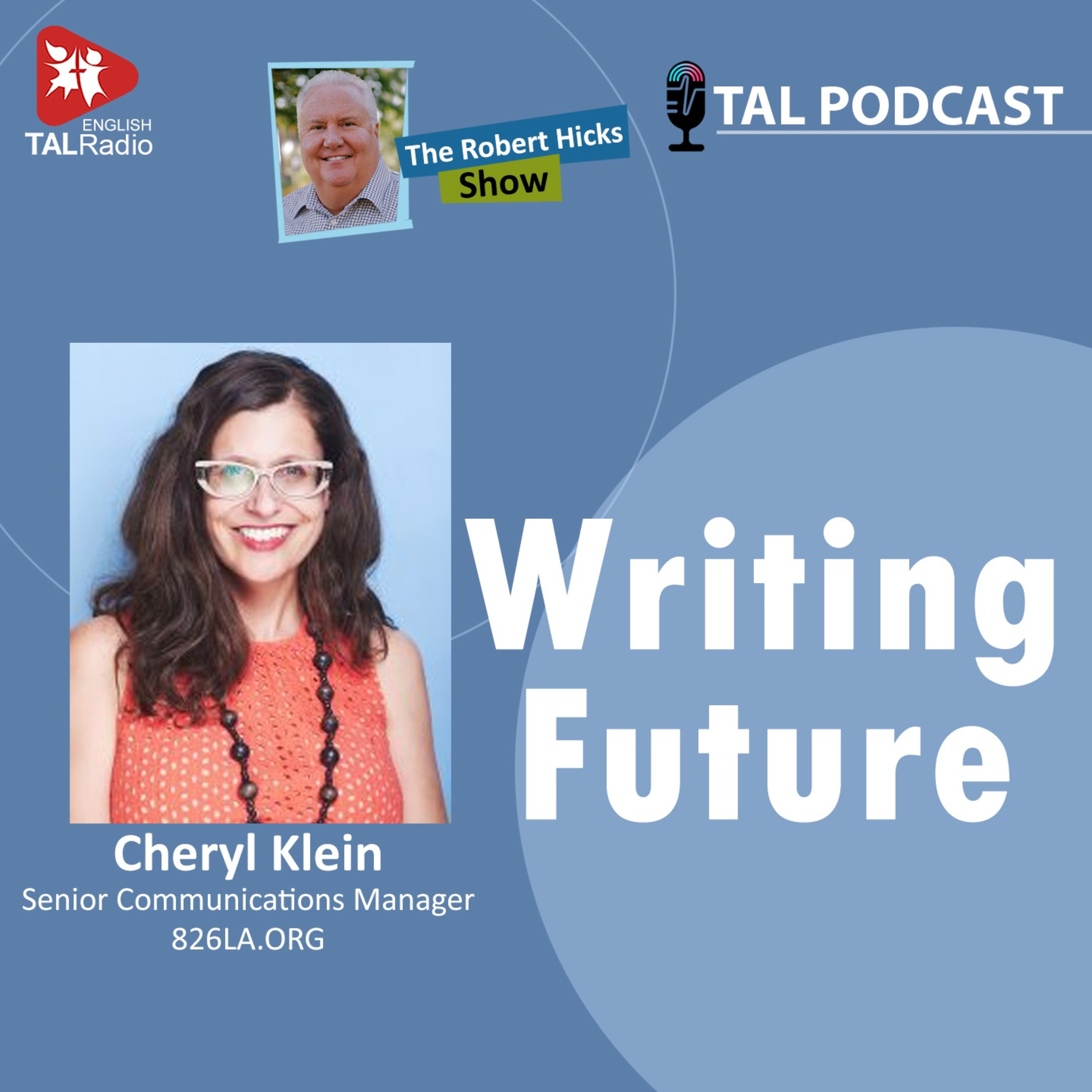 Writing Future | Robert Hicks Show - 15 episode artwork