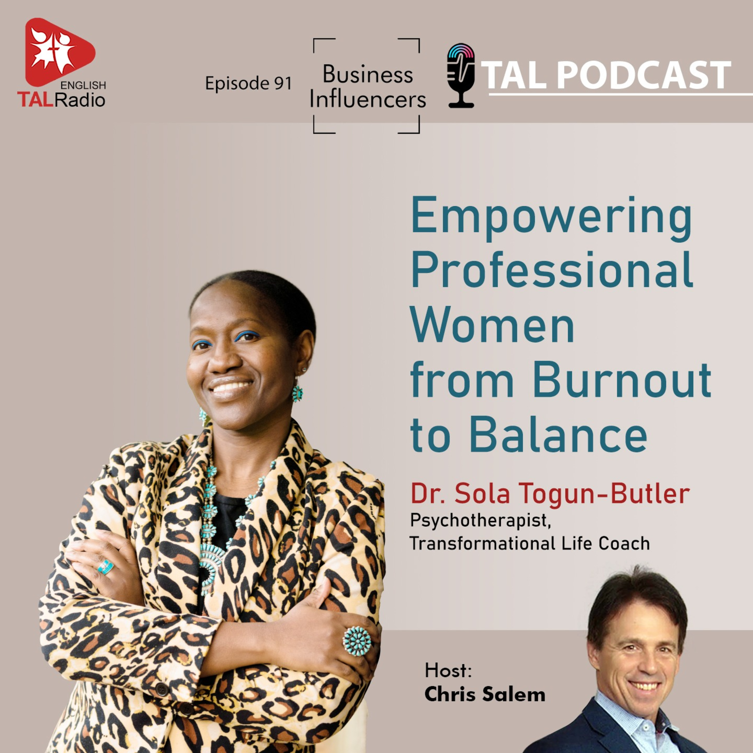 Empowering Professional Women From Burnout To Balance | Business Influencers - 91 episode artwork