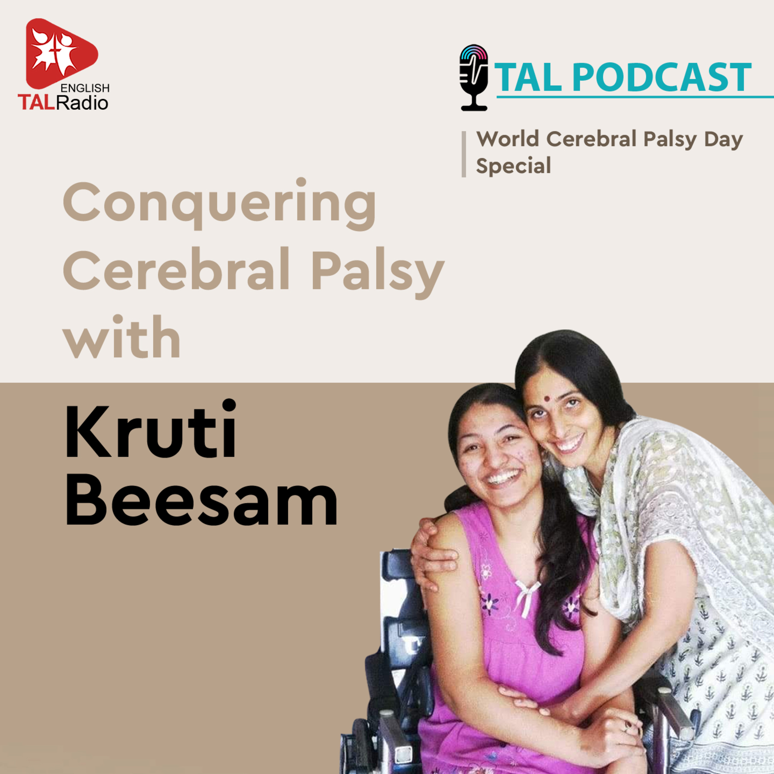 Conquering Cerebral Palsy with Kruti Beesam & her mom Radhika! | World Cerebral Palsy Day Special episode artwork