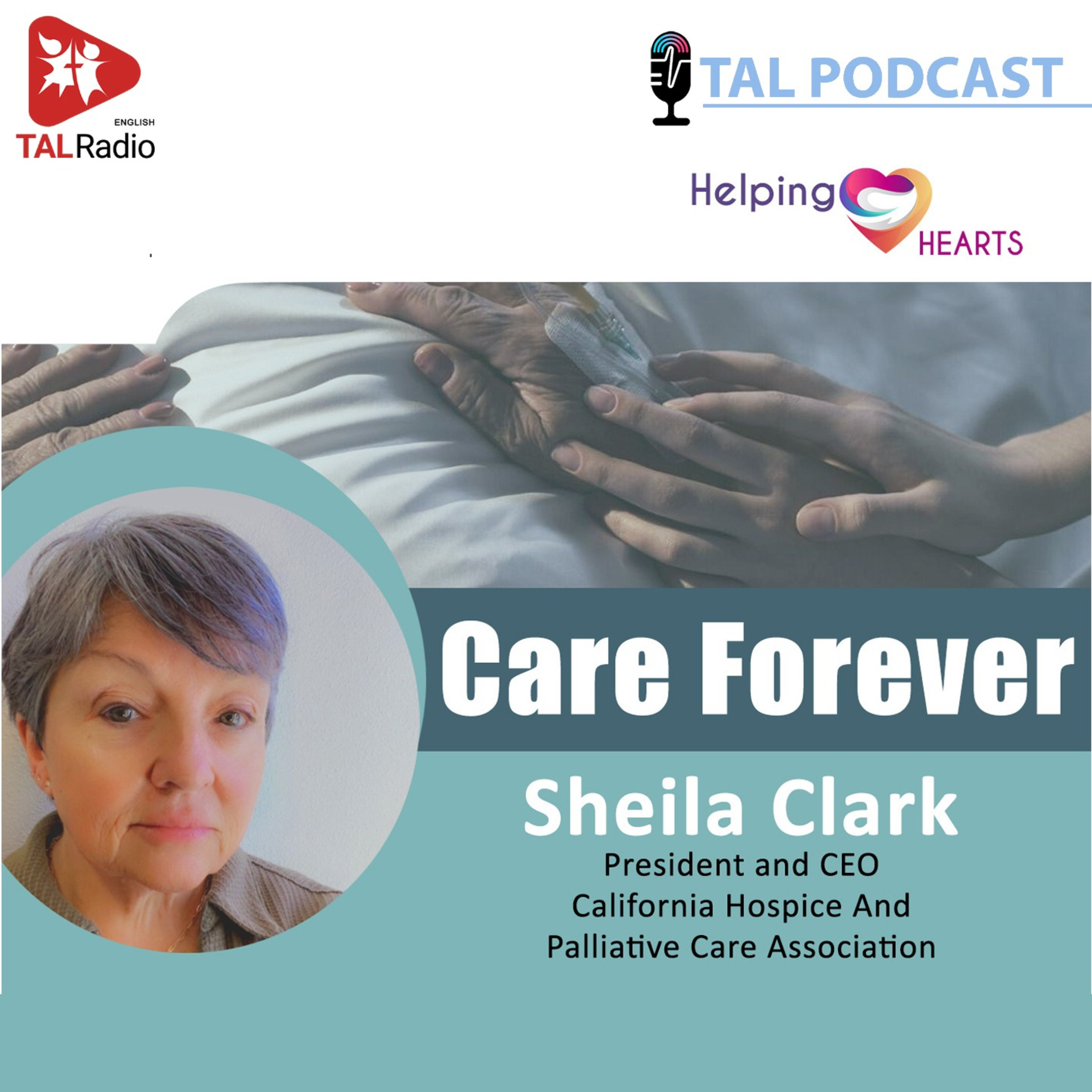 Care Forever | Sheila Clark | Helping Hearts episode artwork