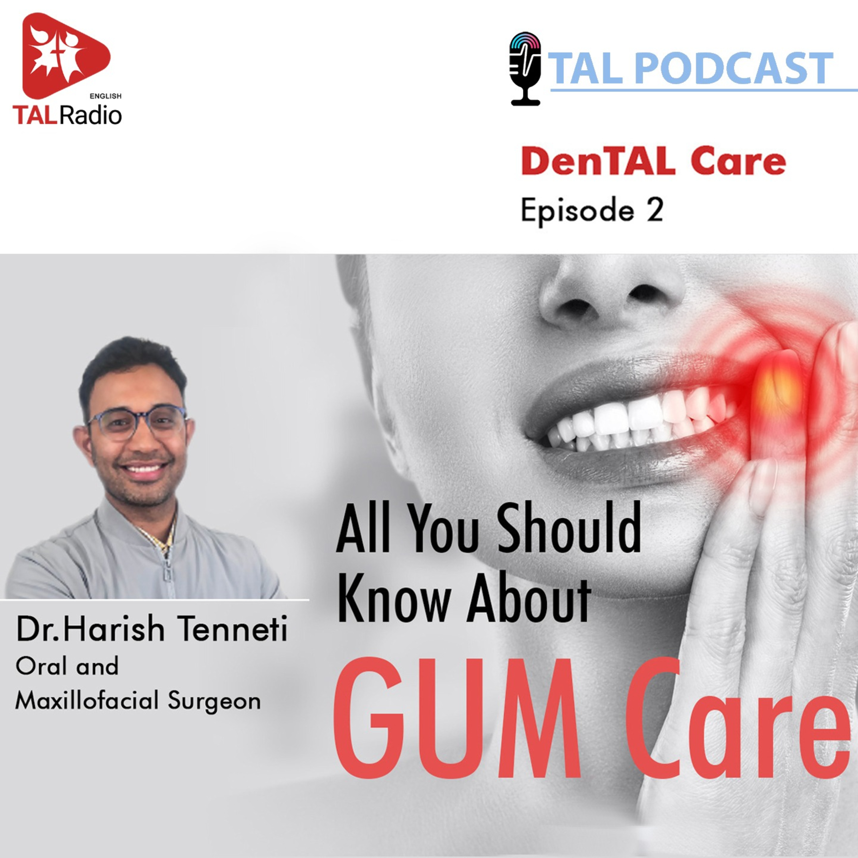 All You Should Know About GUM Care | DenTAL Care - 2 episode artwork