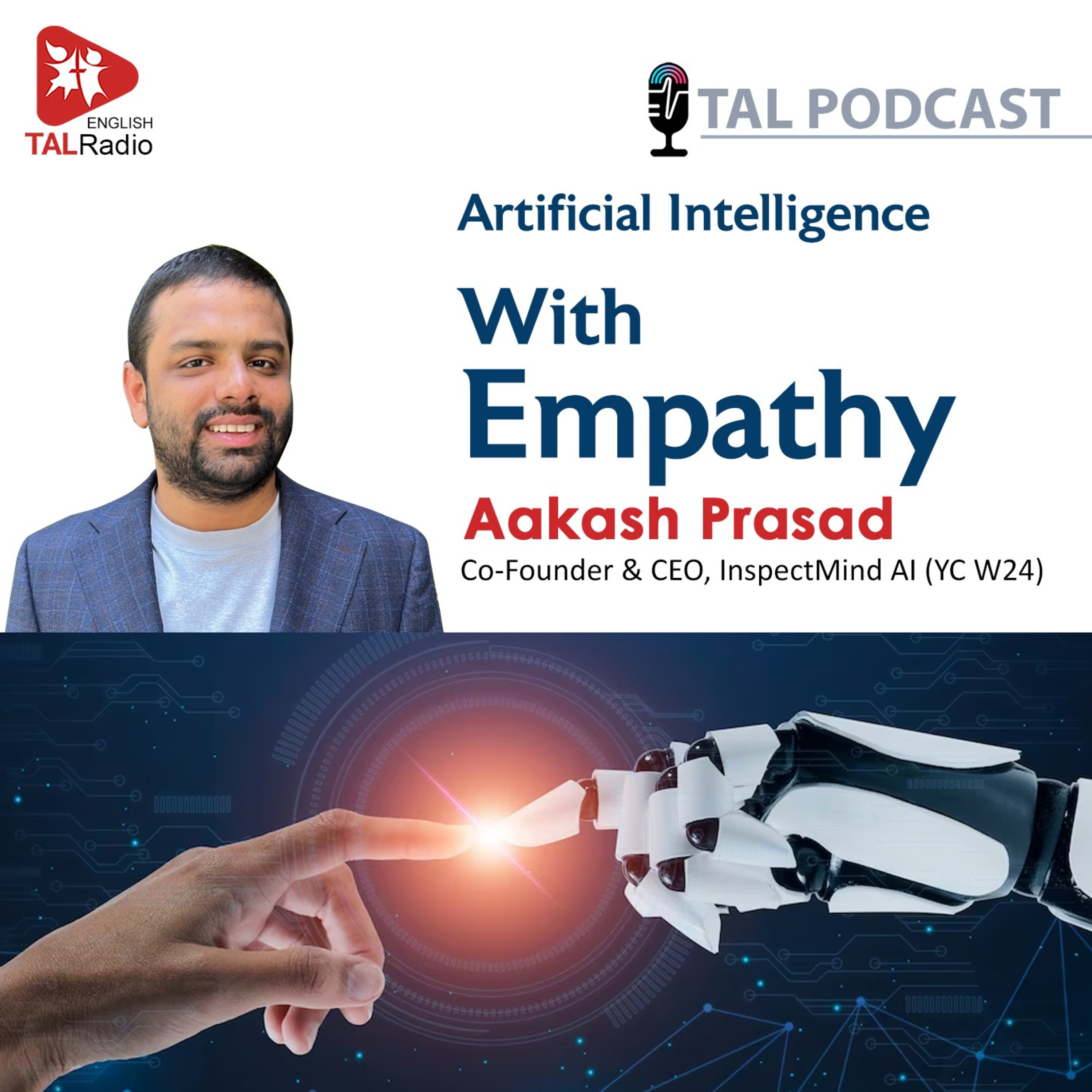 Artificial Intelligence With Empathy | Aakash Prasad Special Interview  episode artwork