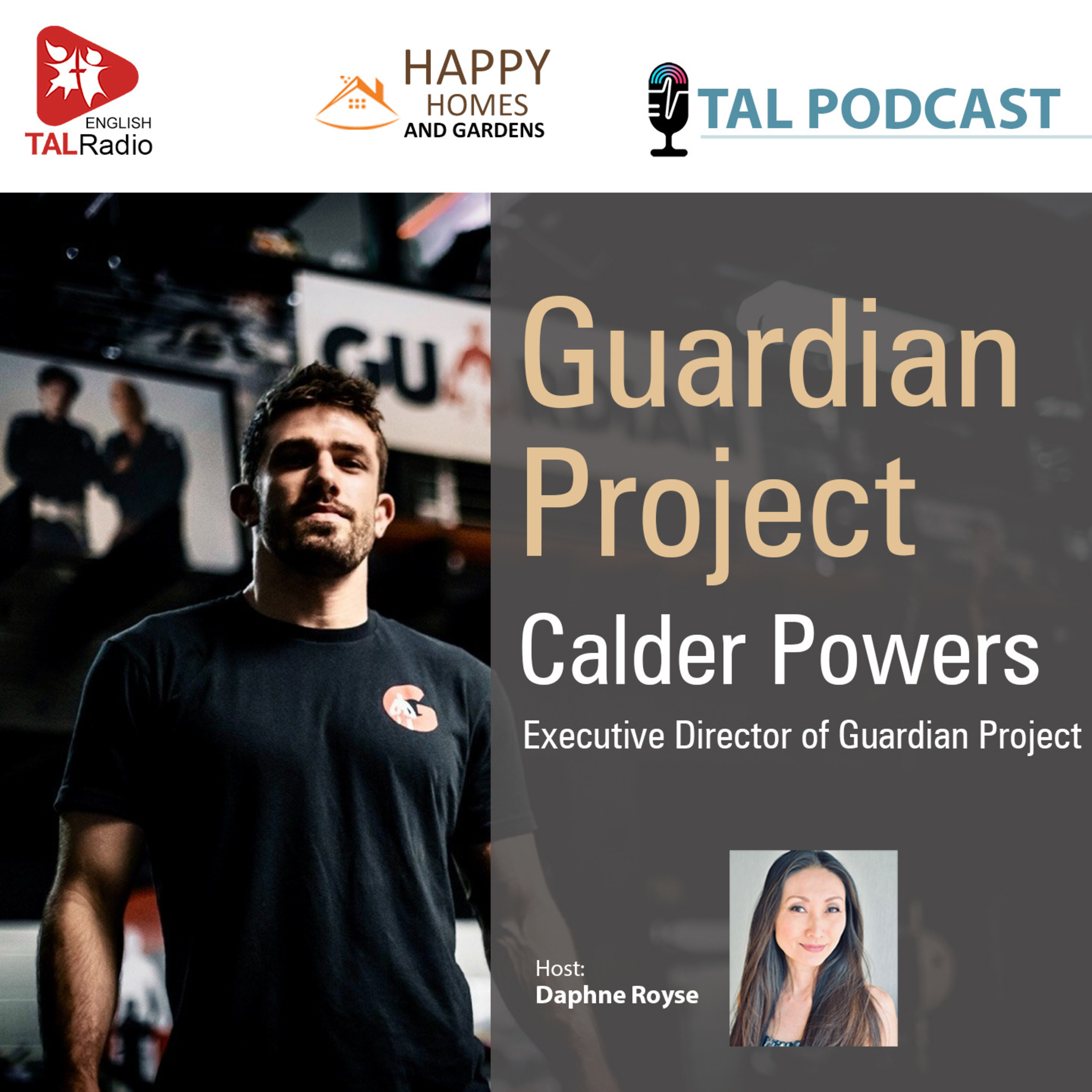 Guardian Project- Calder Powers | Happy Homes & Gardens -72  episode artwork
